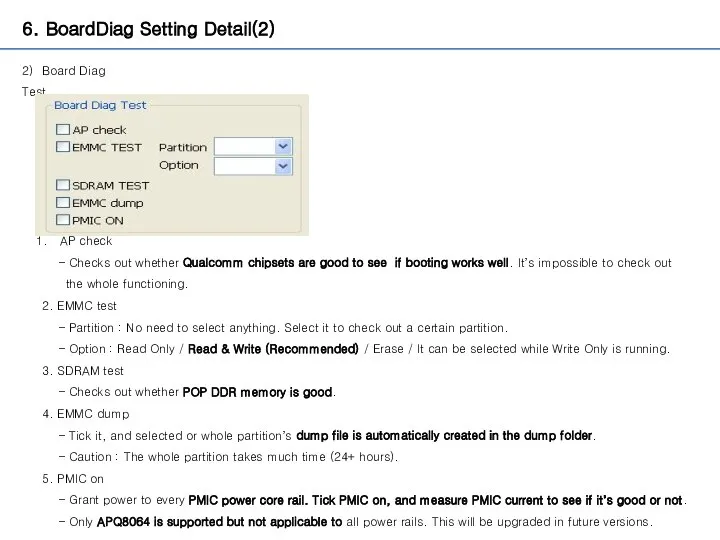 6. BoardDiag Setting Detail(2) 2) Board Diag Test AP check -