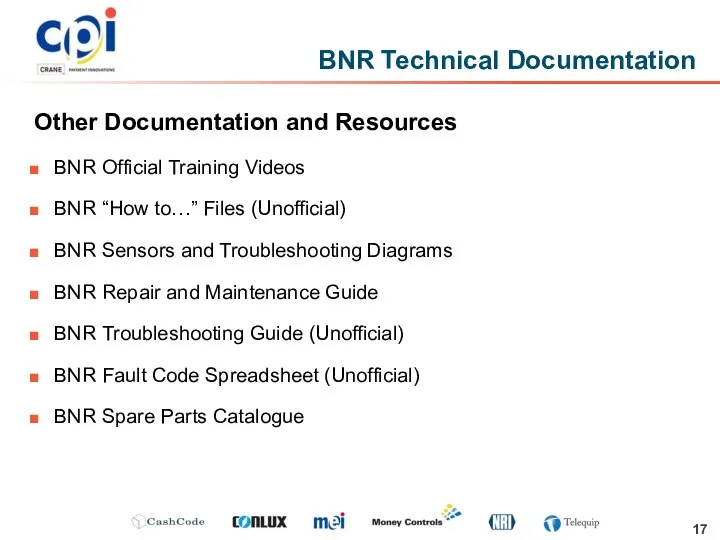 BNR Official Training Videos BNR “How to…” Files (Unofficial) BNR Sensors