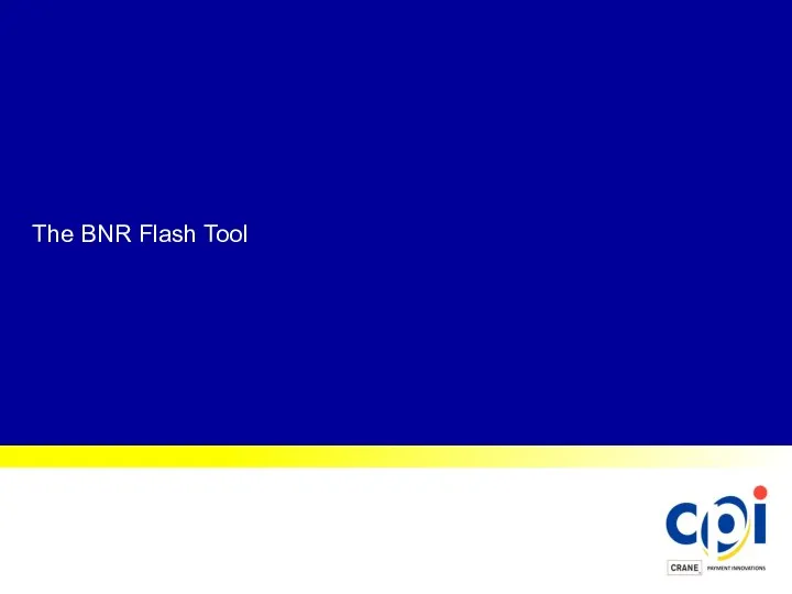 The BNR Flash Tool