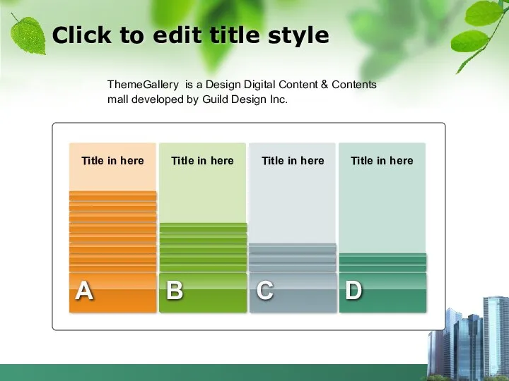 Click to edit title style ThemeGallery is a Design Digital Content