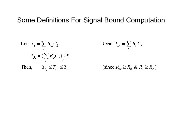 Some Definitions For Signal Bound Computation