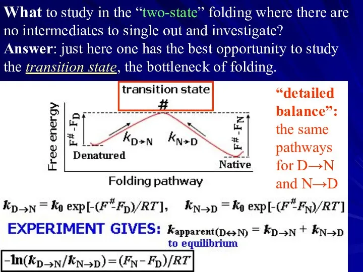 What to study in the “two-state” folding where there are no