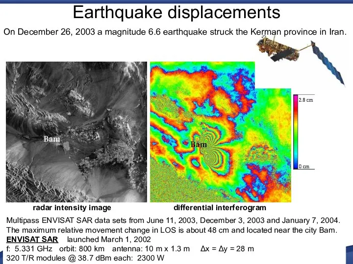 Earthquake displacements Multipass ENVISAT SAR data sets from June 11, 2003,