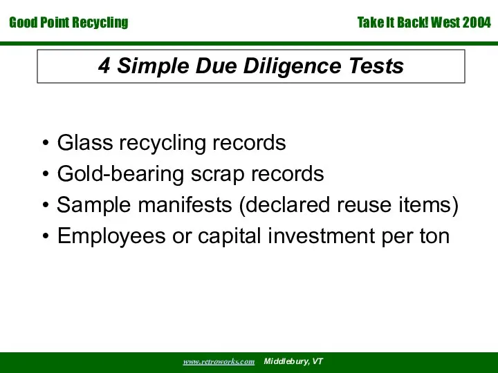 4 Simple Due Diligence Tests Glass recycling records Gold-bearing scrap records