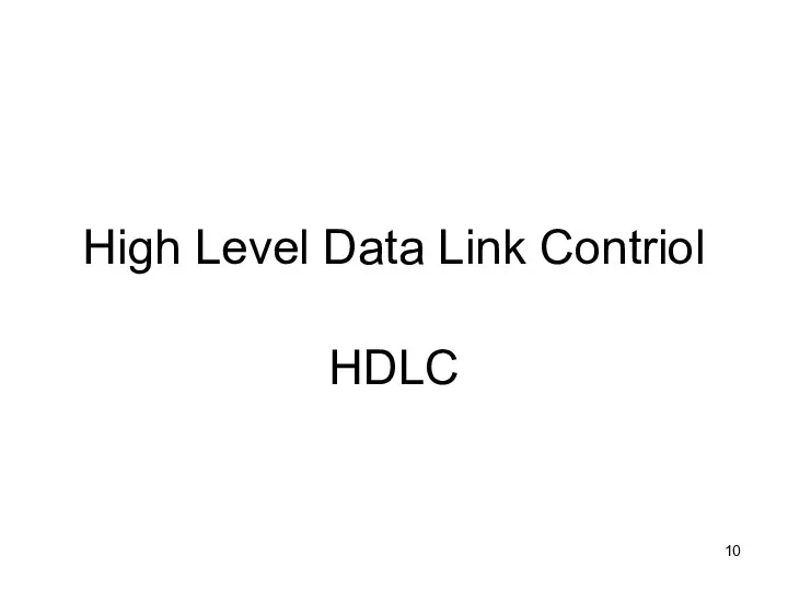 High Level Data Link Contriol HDLC