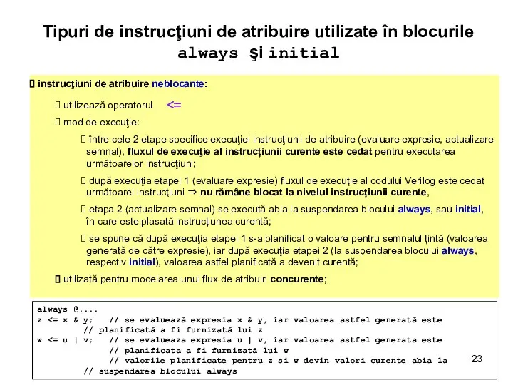 Tipuri de instrucţiuni de atribuire utilizate în blocurile always şi initial