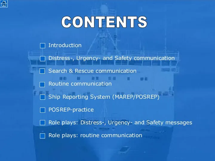 CONTENTS Introduction Distress-, Urgency- and Safety communication Search & Rescue communication