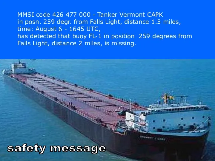 s safety message MMSI code 426 477 000 - Tanker Vermont