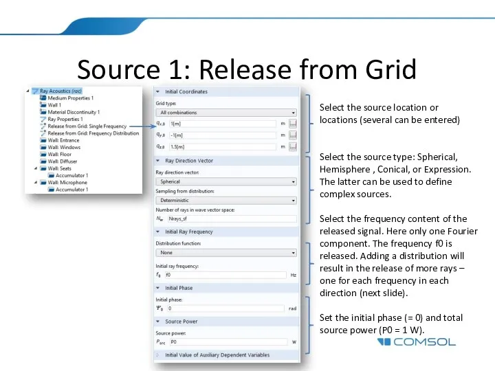Source 1: Release from Grid Select the source location or locations