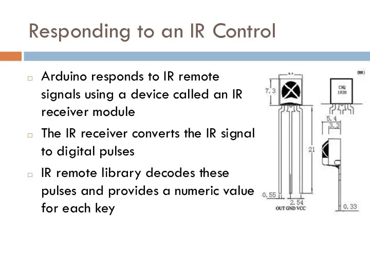Responding to an IR Control Arduino responds to IR remote signals
