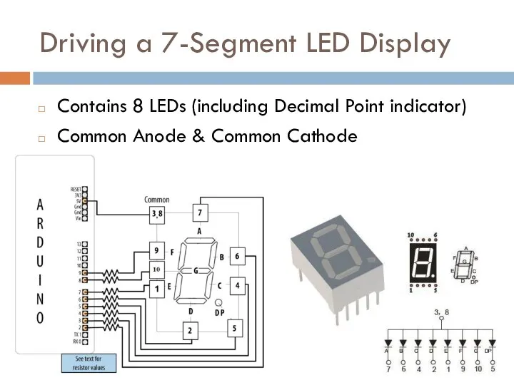 Driving a 7-Segment LED Display Contains 8 LEDs (including Decimal Point