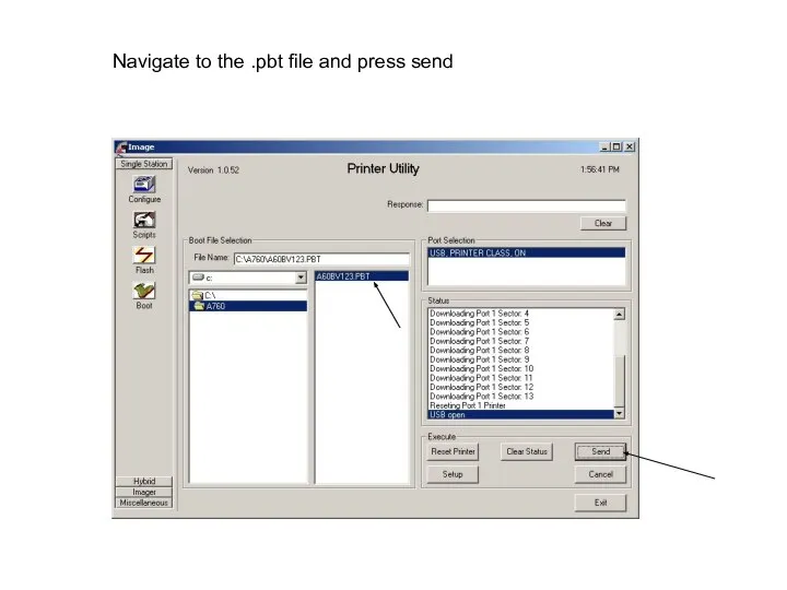 Navigate to the .pbt file and press send