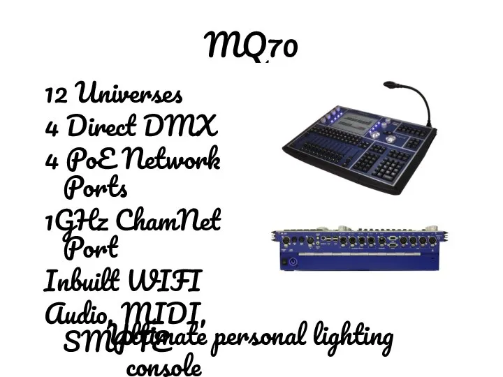 MQ70 12 Universes 4 Direct DMX 4 PoE Network Ports 1GHz