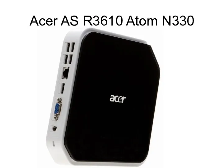 Acer AS R3610 Atom N330