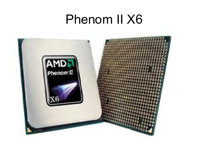 Phenom II X6