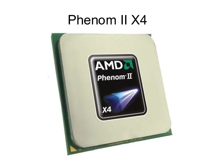 Phenom II X4