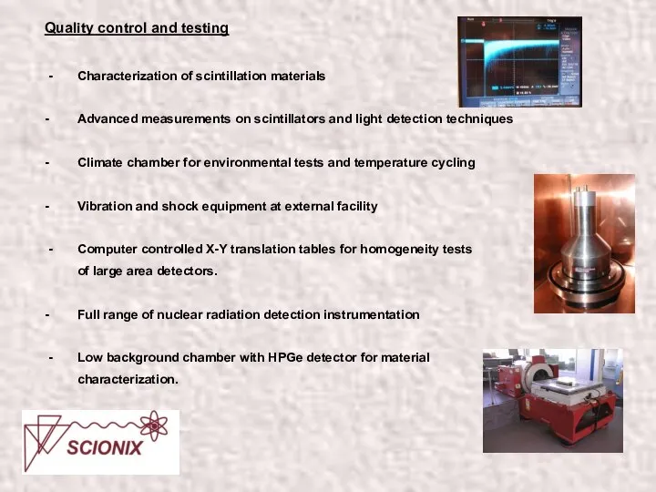 Quality control and testing - Characterization of scintillation materials - Advanced