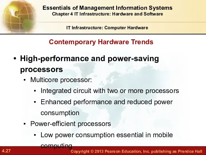 Contemporary Hardware Trends IT Infrastructure: Computer Hardware High-performance and power-saving processors
