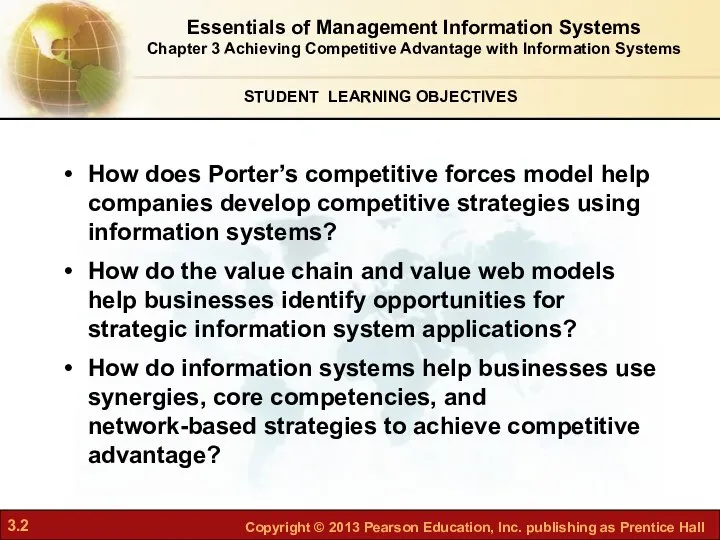 STUDENT LEARNING OBJECTIVES Essentials of Management Information Systems Chapter 3 Achieving