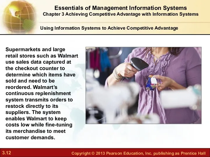 Using Information Systems to Achieve Competitive Advantage Supermarkets and large retail