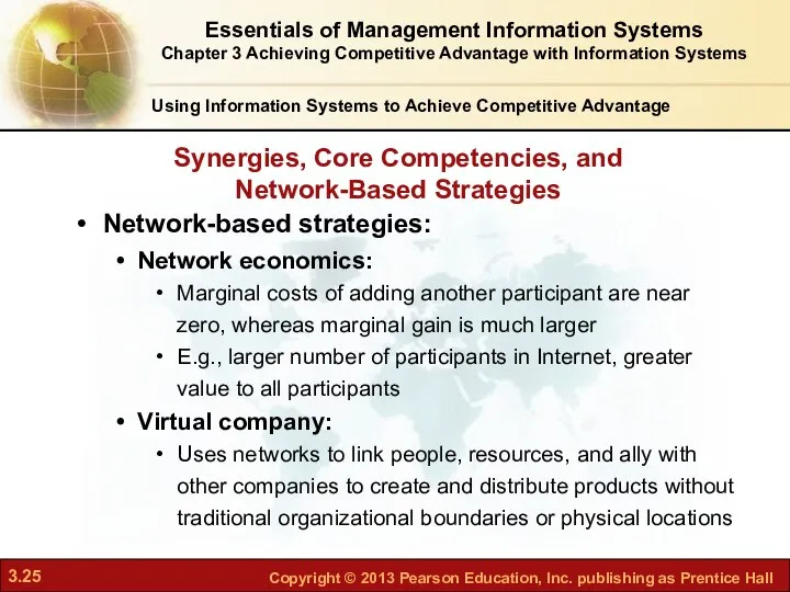 Network-based strategies: Network economics: Marginal costs of adding another participant are