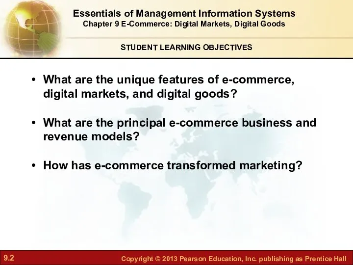STUDENT LEARNING OBJECTIVES Essentials of Management Information Systems Chapter 9 E-Commerce: