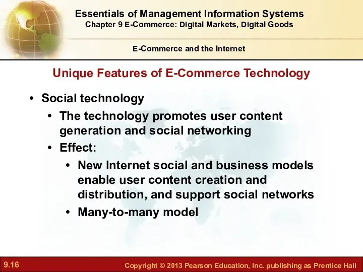 Unique Features of E-Commerce Technology E-Commerce and the Internet Social technology