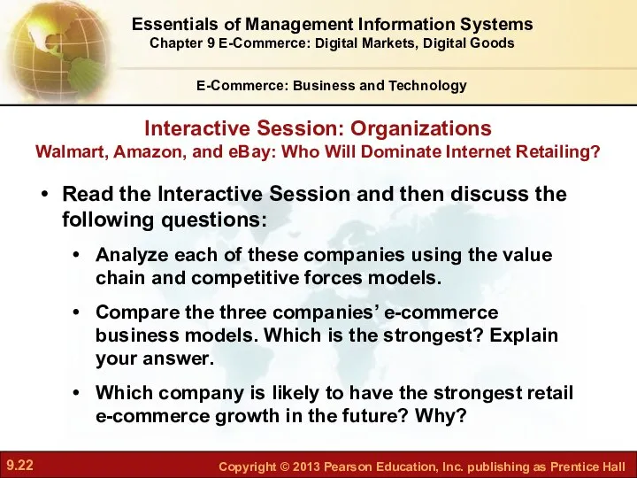 Interactive Session: Organizations Walmart, Amazon, and eBay: Who Will Dominate Internet