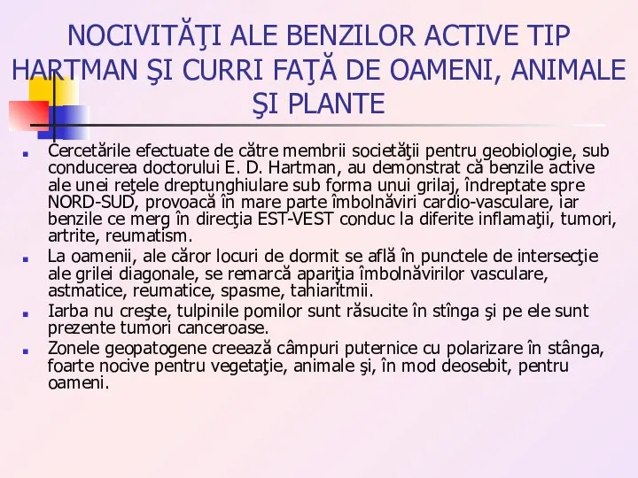 NOCIVITĂŢI ALE BENZILOR ACTIVE TIP HARTMAN ŞI CURRI FAŢĂ DE OAMENI,