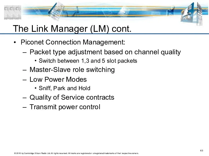 Piconet Connection Management: Packet type adjustment based on channel quality Switch