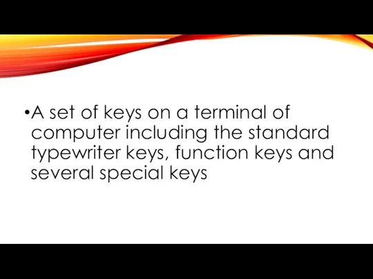 A set of keys on a terminal of computer including the