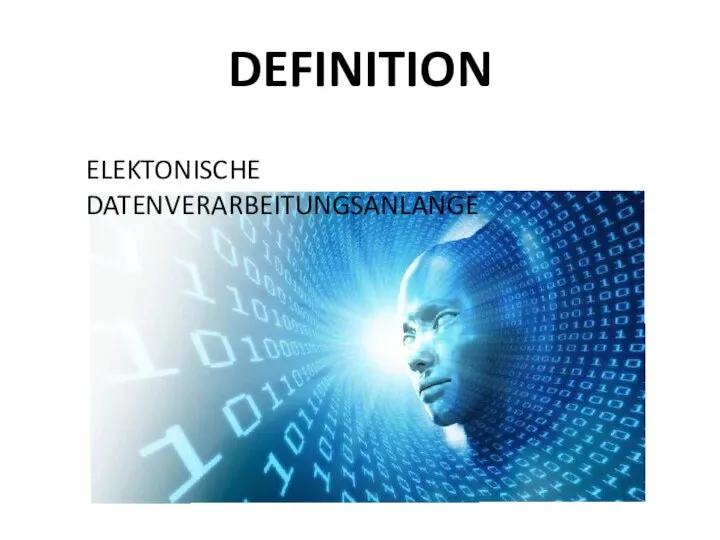 DEFINITION ELEKTONISCHE DATENVERARBEITUNGSANLANGE