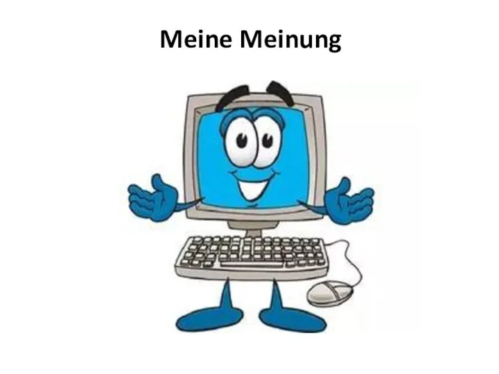 Meine Meinung