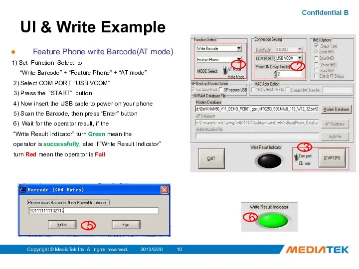 2013/5/20 Copyright © MediaTek Inc. All rights reserved. UI & Write