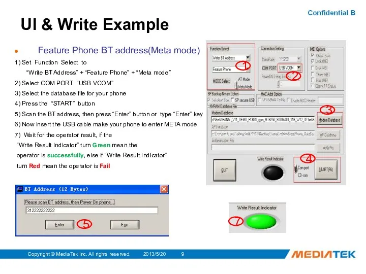 2013/5/20 Copyright © MediaTek Inc. All rights reserved. UI & Write