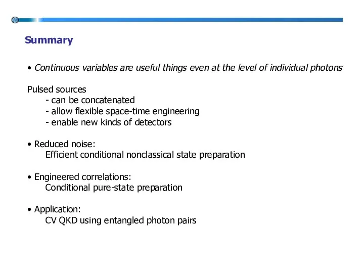 • Continuous variables are useful things even at the level of