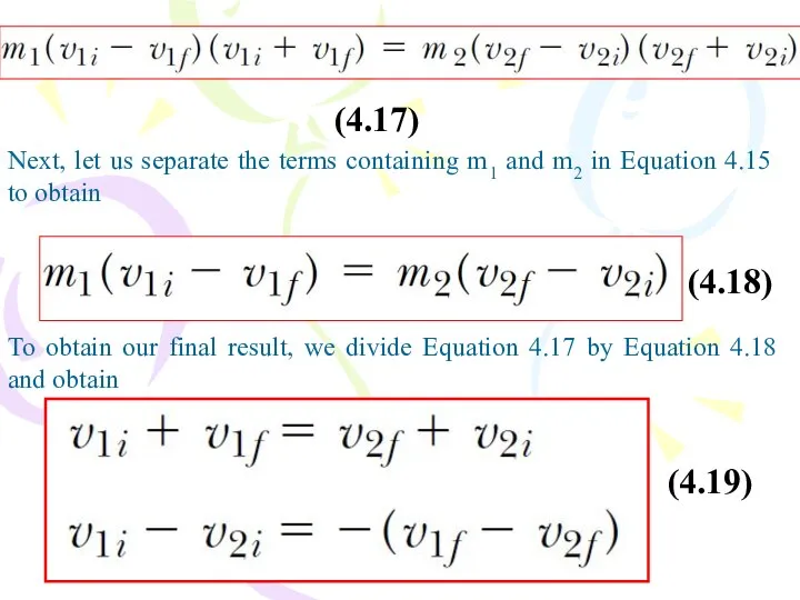 Next, let us separate the terms containing m1 and m2 in