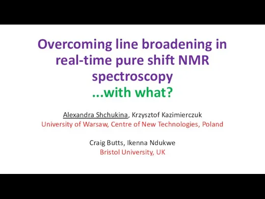 Overcoming line broadening in real-time pure shift NMR spectroscopy ...with what?