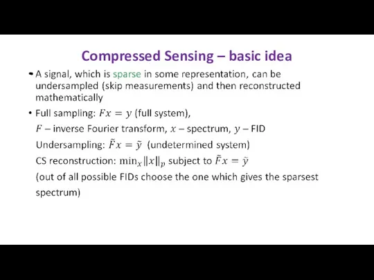 Compressed Sensing – basic idea
