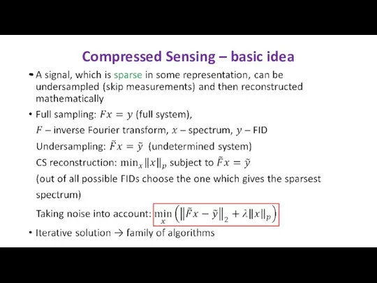 Compressed Sensing – basic idea