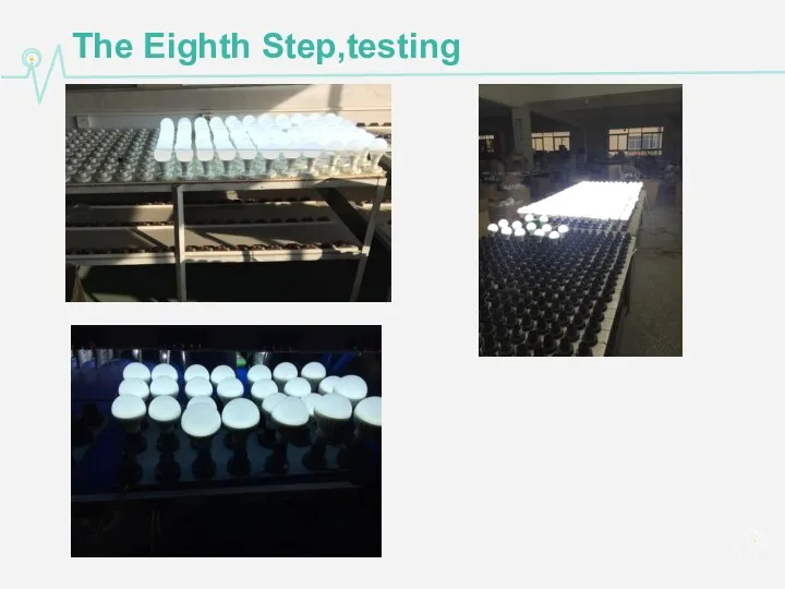 The Eighth Step,testing
