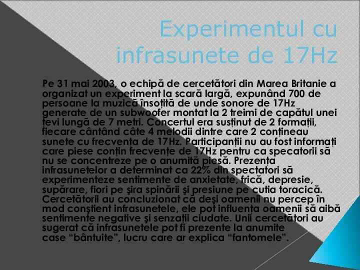 Experimentul cu infrasunete de 17Hz Pe 31 mai 2003, o echipă