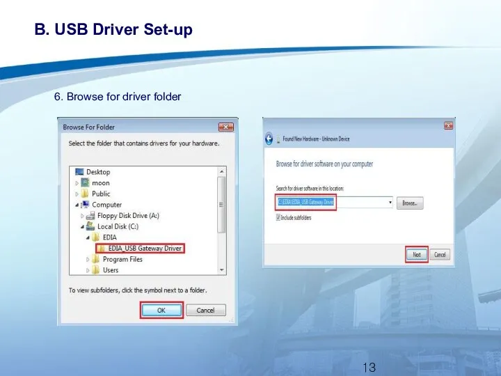 B. USB Driver Set-up 6. Browse for driver folder