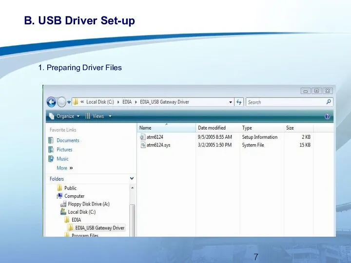 B. USB Driver Set-up 1. Preparing Driver Files