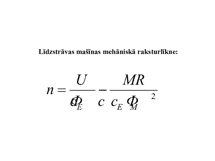 Līdzstrāvas mašīnas mehāniskā raksturlīkne: