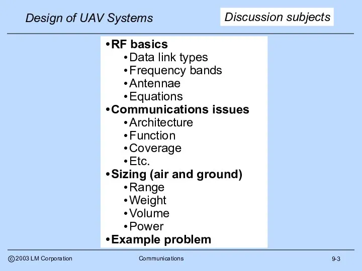 9-3 RF basics Data link types Frequency bands Antennae Equations Communications