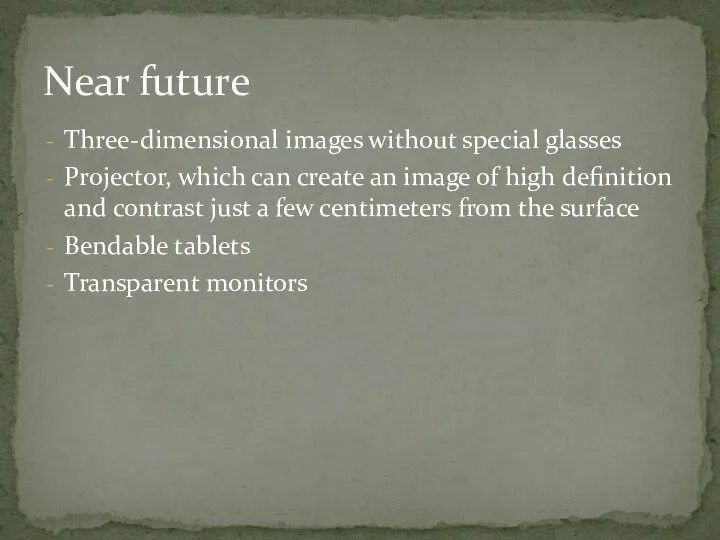 Three-dimensional images without special glasses Projector, which can create an image