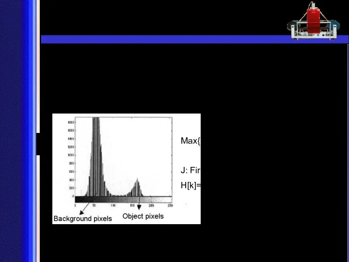 Image Processing via Classical Moments 2. Segmentation a. Edge Detection b.