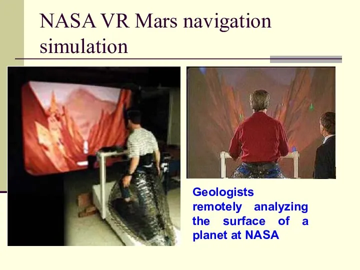 NASA VR Mars navigation simulation Geologists remotely analyzing the surface of a planet at NASA