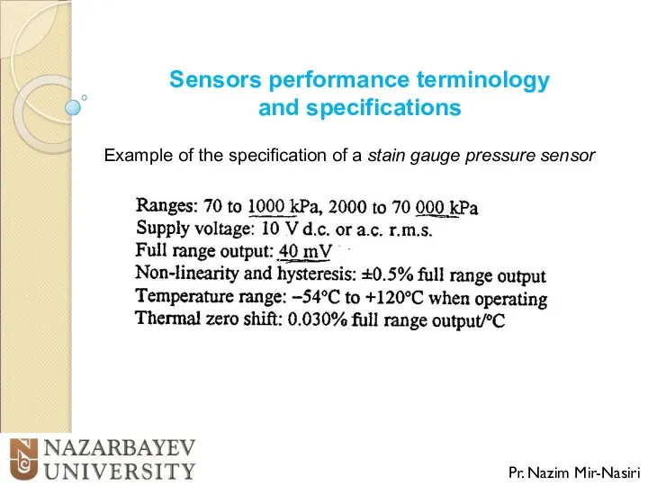 Sensors performance terminology and specifications Pr. Nazim Mir-Nasiri Example of the